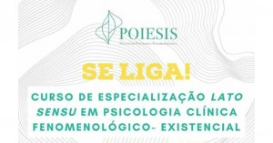 I Curso de Especialização em Psicologia Clínica Fenomenológico-Existencial (Lato Sensu)