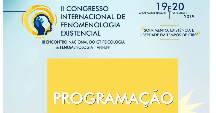 Confira a programação completa do II Congresso Internacional de Fenomenologia Existencial